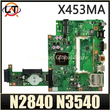 Материнская плата X453MA для ASUS X453M P453MA F453MA Материнская плата ноутбука N2830 /N2840 N3530 /N3540 REV: 2,0 DDR3L
